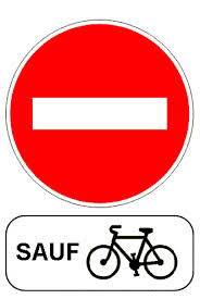 Sens Interdit sauf vélo